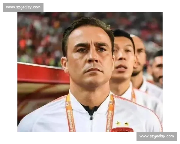 卡纳瓦罗执教国足终获官宣！足协确认提交材料